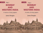 Bombay and Western India : A Series of Stray Papers 2 Vols. Set - Gyan Books | Grocsy