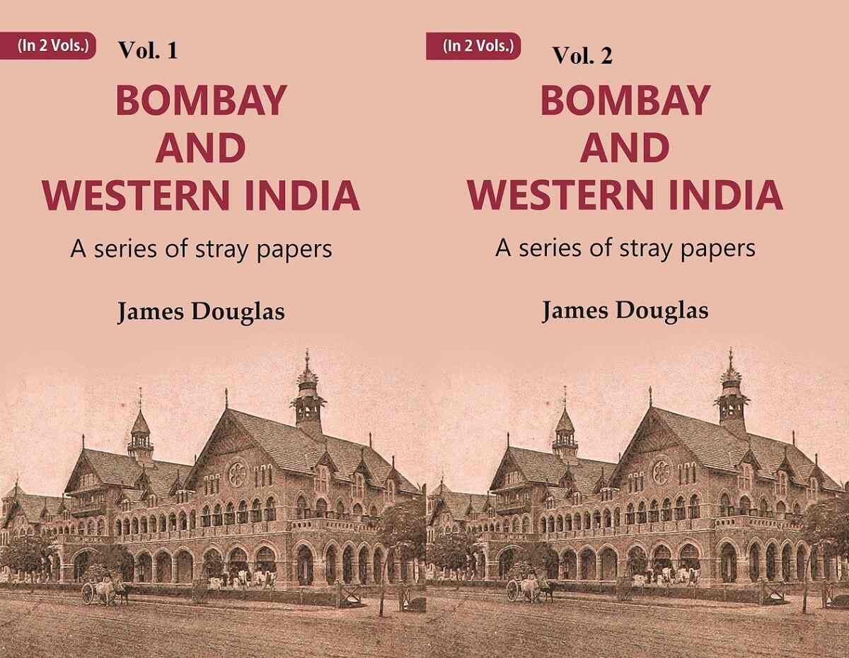 Bombay and Western India : A Series of Stray Papers 2 Vols. Set - Gyan Books | Grocsy