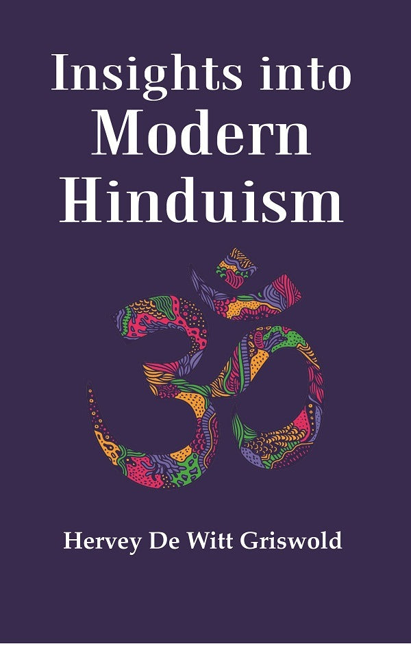 Insights into Modern Hinduism - Gyan Books | Grocsy
