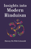 Insights into Modern Hinduism - Gyan Books | Grocsy