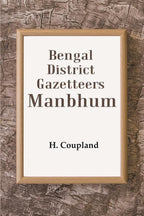Bengal District Gazetteers: Manbhum 28th - Gyan Books | Grocsy