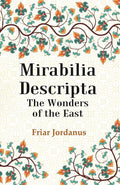 Mirabilia Descripta The Wonders of the East - Gyan Books | Grocsy