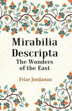 Mirabilia Descripta The Wonders of the East - Gyan Books | Grocsy