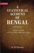 A Statistical Account of Bengal : DISTRICT OF PURI AND THE ORISSA TRIBUTARY STATES 19th - Gyan Books | Grocsy