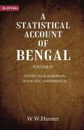 A Statistical Account of Bengal : DISTRICTS OK BARDWAN, BANKURA', AND BIRBHUM 4th - Gyan Books | Grocsy