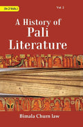 A History Of Pali Literature 2nd - Gyan Books | Grocsy