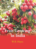 Fruit Growing in India - Gyan Books | Grocsy