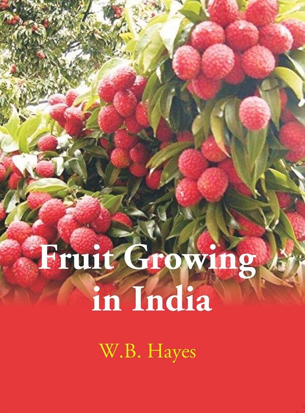 Fruit Growing in India - Gyan Books | Grocsy
