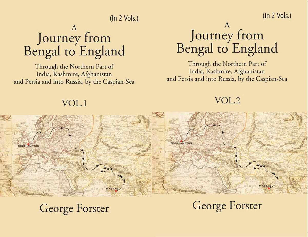 A Journey Form Bengal To England, Through The Northern Part Of India, Kashmire, Afghanistan And 2 Vols. Set - Gyan Books | Grocsy