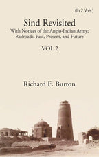 Sind Revisited: With Notices Of The Anglo-Indian Army; Railroads; Past, Present, And Future 2nd - Gyan Books | Grocsy