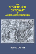 The Geographical Dictionary of Ancient and Mediaeval India - Gyan Books | Grocsy