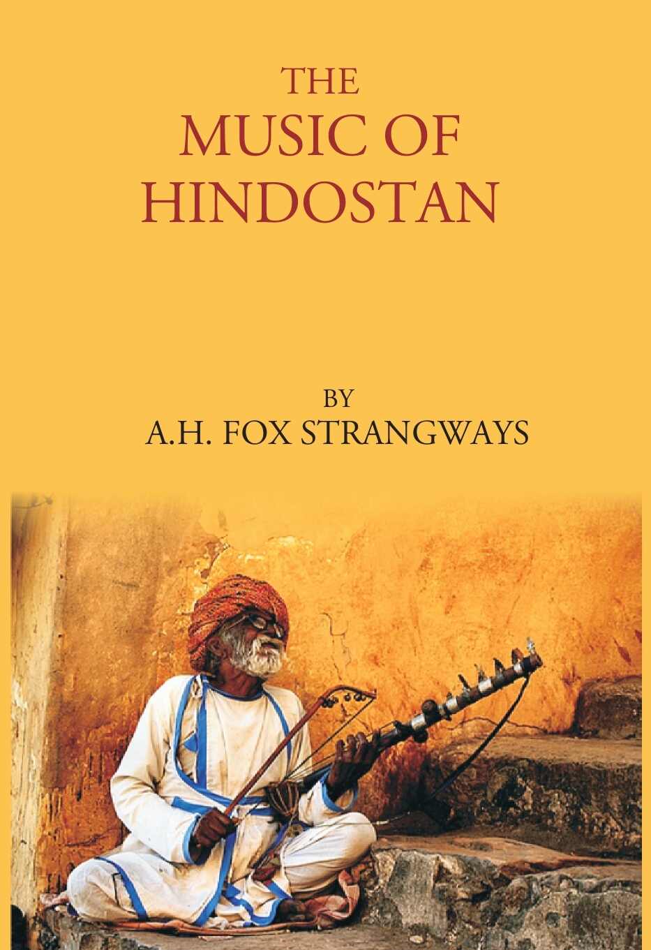 THE MUSIC OF HINDOSTAN - Gyan Books | Grocsy