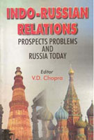 Indo-Russian Relations: Prospects, Problems and Russia Today - Gyan Books | Grocsy