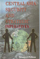 Central Asia: Security and Strategic Imperatives - Gyan Books | Grocsy