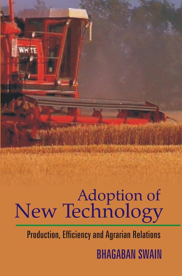 Adoption of New Technology Production, Efficiency and Agrarian Relations - Gyan Books | Grocsy