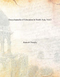 Encyclopaedia of Education in South Asia Vol. 3rd - Gyan Books | Grocsy