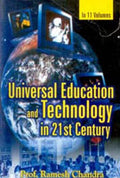 Universal Education and Technology in 21St Century 11 Vols. Set - Gyan Books | Grocsy