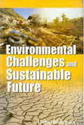 Environmental Challenges and Sustainable Future - Gyan Books | Grocsy