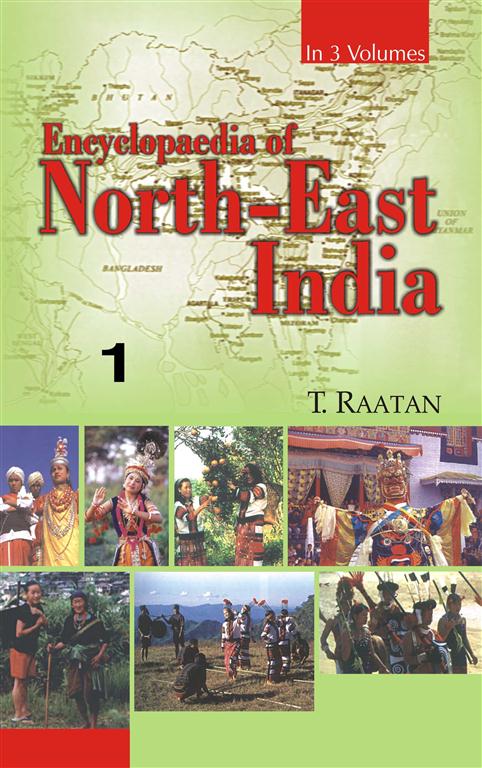 Encyclopaedia of North-East India (Assam, Meghalaya) Vol. 1st - Gyan Books | Grocsy