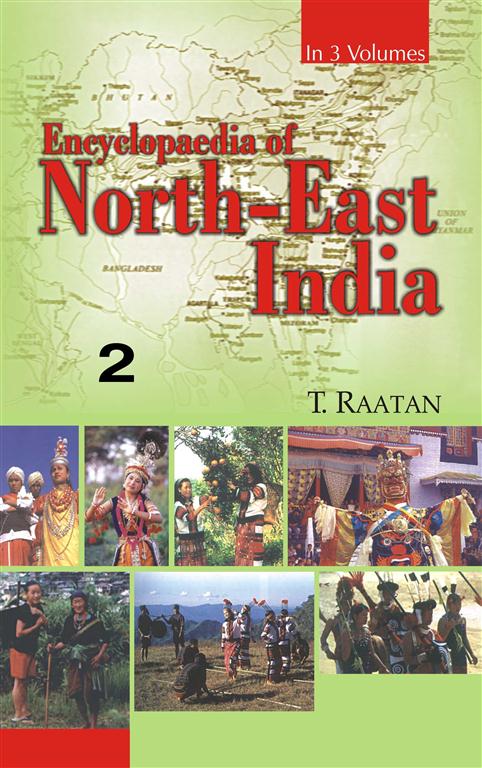 Encyclopaedia of North-East India (Arunachal Pradesh, Manipur, Mizoram) Vol. 2nd - Gyan Books | Grocsy