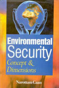 Environmental Security: Concept and Dimensons - Gyan Books | Grocsy