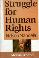 Struggle For Human Rights: Nelson Mandela - Gyan Books | Grocsy