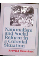 Nationalism and Social Reform in a Colonial Situation - Gyan Books | Grocsy