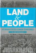 Land and People of Indian States & Union Territories (Jharkhand) Vol. 12th - Gyan Books | Grocsy