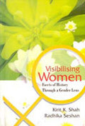 Visibilising Women: Facets of History Through a Gender Lens - Gyan Books | Grocsy