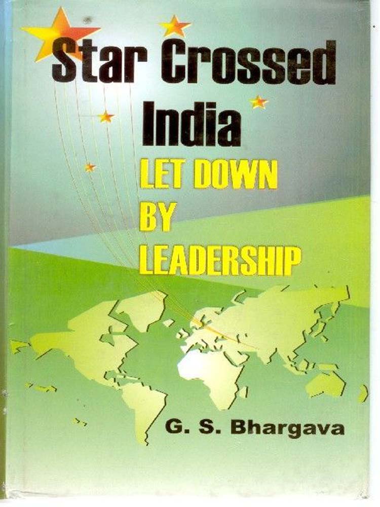 Star Crossed India: Let Down By Leadership - Gyan Books | Grocsy