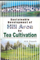 Sustainable Development of Hill Area Tea Cultivation - Gyan Books | Grocsy
