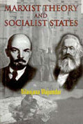 Marxist Theory and Socialist States - Gyan Books | Grocsy