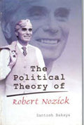 The Political Theory of Robert Nozick - Gyan Books | Grocsy