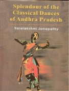 Splendour of the Classical Dances of Andhra Pradesh (With Illustrations) - Gyan Books | Grocsy