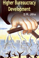 Higher Bureacracy and Development - Gyan Books | Grocsy