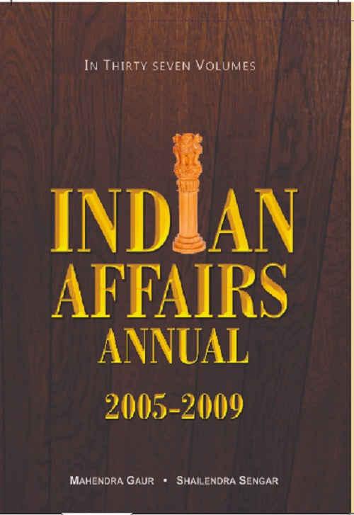 Indian Affairs Annual 2007 9 Vols. Set - Gyan Books | Grocsy