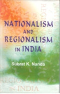 Nationalism and Regionalism in India: the Case of Orissa - Gyan Books | Grocsy