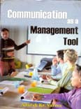 Communication As a Management Tool - Gyan Books | Grocsy