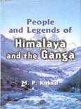 People and Legends of Himalaya and the Ganga - Gyan Books | Grocsy