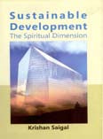 Sustainable Development: the Spiritual Dimension - Gyan Books | Grocsy