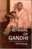 Betrayal of Gandhi - Gyan Books | Grocsy