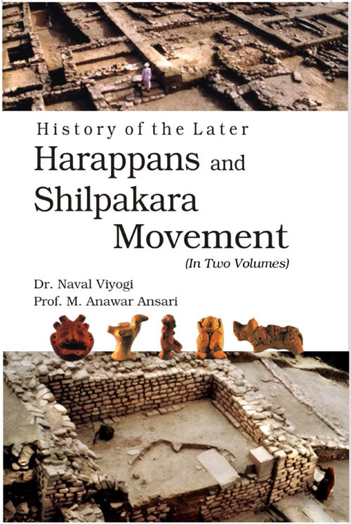 History of the Later Harappans and Shilpakara Movement 2 Vols. Set - Gyan Books | Grocsy