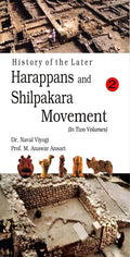History of the Later Harappans and Shilpakara Movement Vol. 2nd - Gyan Books | Grocsy