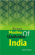 Great Muslims of Undivided India - Gyan Books | Grocsy