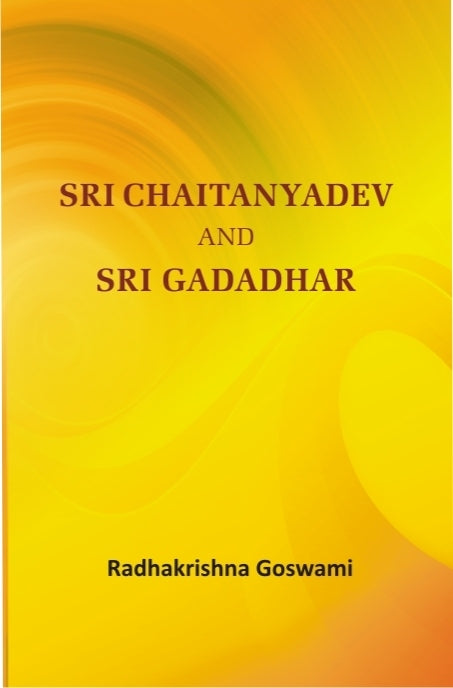 Sri Chaitnyadev and Sri Gadadhar - Gyan Books | Grocsy