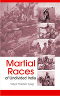 Martial Races of Undivided India - Gyan Books | Grocsy