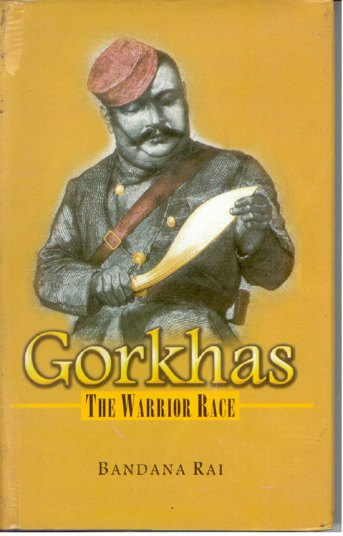 Gorkhas - the Warrior Race - Gyan Books | Grocsy