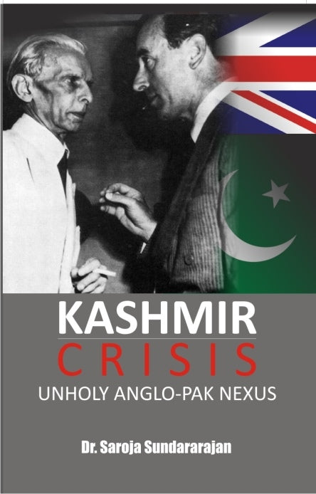 Kashmir Crisis: Unholy Anglo-Pak Nexus - Gyan Books | Grocsy