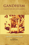 Gandhism: a Quest For New Civilization - Gyan Books | Grocsy