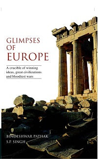Glimpses of Europe: a Crucible of Winning Ideas, - Gyan Books | Grocsy